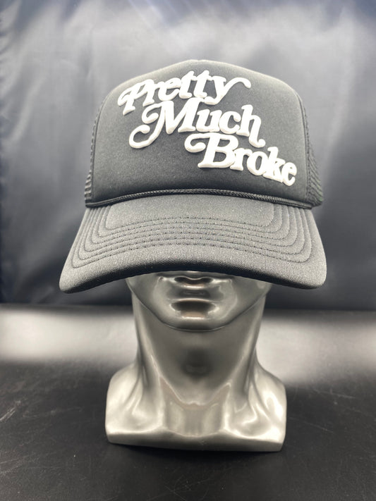 Pretty Much Broke Trucker Cap Black & White